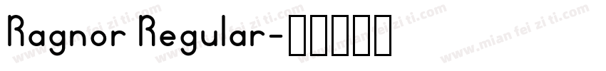 Ragnor Regular字体转换